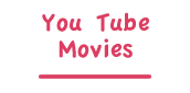 You Tube Movies